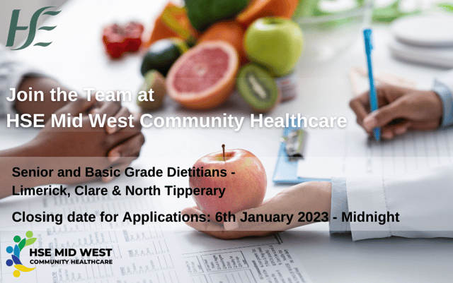 JOB ALERT: HSE seeking senior and basic grade dietitians to work in Limerick, Clare and North Tipperary