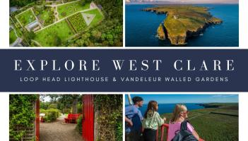 Loop Head and Vandeleur shine a light on West Clare tourism