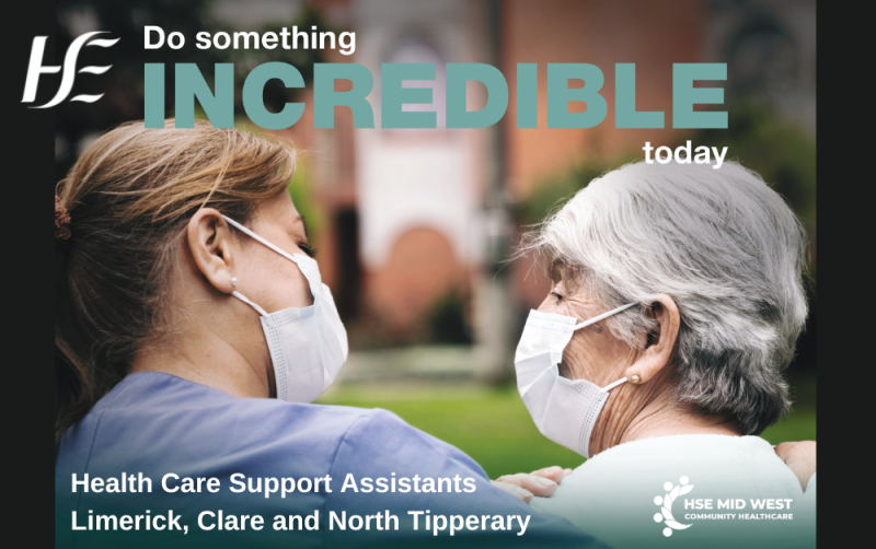 JOB ALERT: HSE Mid West seeking qualified Health Care Support Assistants